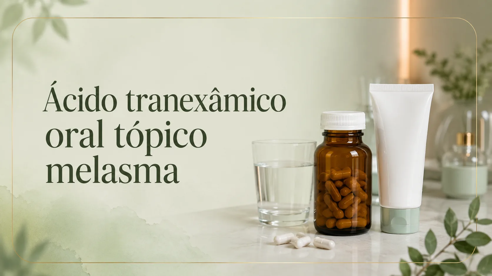 Ácido tranexâmico oral ou tópico para melasma?